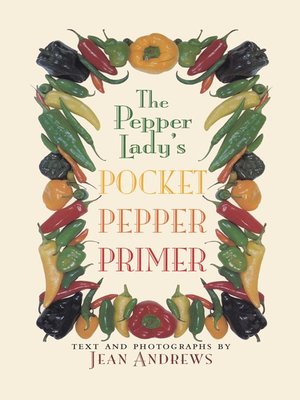 cover image of The Pepper Lady's Pocket Pepper Primer